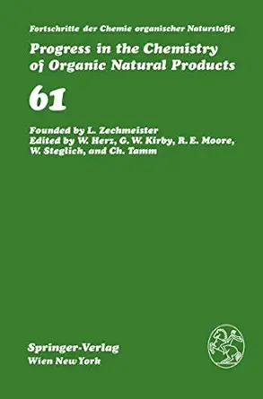 fortschritte der chemie organischer naturstoffe / progress in the chemistry of organic natural products 1st