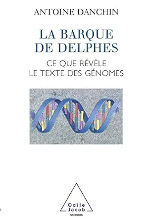 delphic boat what genomes tell us / la barque de delphes ce que rava le le texte des ganomes 1st edition
