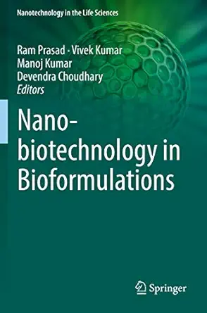nanobiotechnology in bioformulations 1st edition ram prasad ,vivek kumar ,manoj kumar ,devendra choudhary