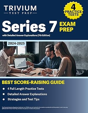 series 7 exam prep 2024 2025 4 practice tests with detailed answer explanations 1st edition elissa simon