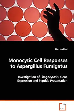 monocytic cell responses to aspergillus fumigatus investigation of phagocytosis gene expression andpeptide