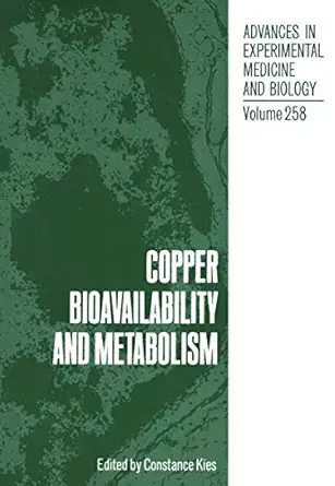copper bioavailability and metabolism 1st edition c kies 0306433737, 978-0306433733
