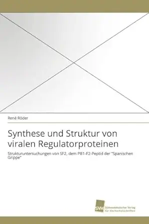 synthese und struktur von viralen regulatorproteinen strukturuntersuchungen von sf2 dem pb1 f2 peptid der