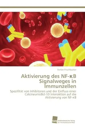 aktivierung des nf i b signalweges in immunzellen spezifita t von inhibitoren und der einfluss einer