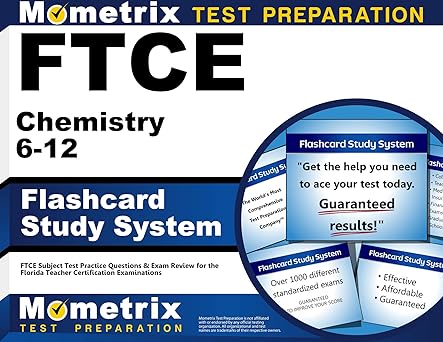 ftce chemistry 6 12 flashcard study system ftce test practice questions and exam review for the florida