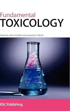fundamental toxicology 1st edition john h duffus ,howard g j worth 0854046143, 978-0854046140