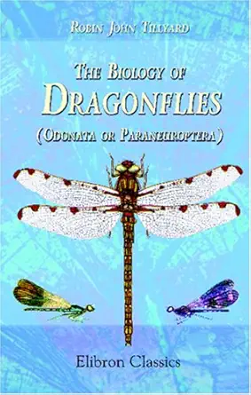 the biology of dragonflies 1st edition robin john tillyard 1421248980, 978-1421248981