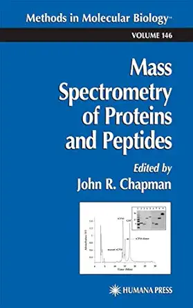 mass spectrometry of proteins and peptides 1st edition john r chapman 089603609x, 978-0896036093