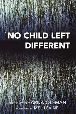 no child left different 1st edition sharna olfman 1578867746, 978-1578867745