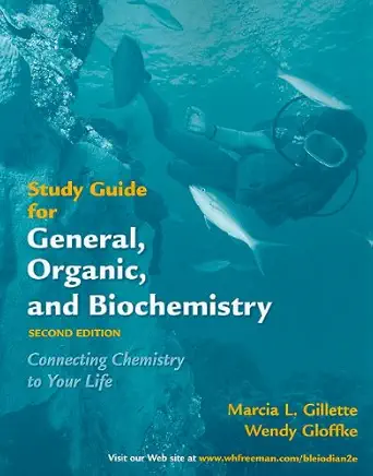 general organic and biochemistry study guide 1st edition ira blei ,george odian 071676167x, 978-0716761679