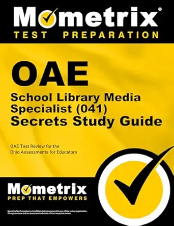 oae school library media specialist secrets study guide oae test review for the ohio assessments for