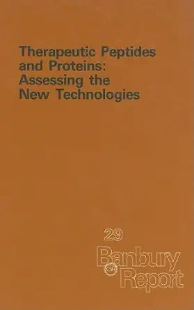 therapeutic peptides and proteins assessing the new technologies 1st edition daniel r marshak ,darrell t liu