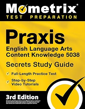 praxis english language arts content knowledge 5038 secrets study guide full length practice test step by