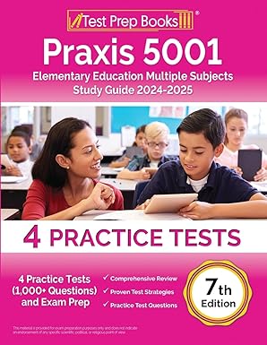 praxis 5001 elementary education multiple subjects study guide practice tests and exam prep 1st edition