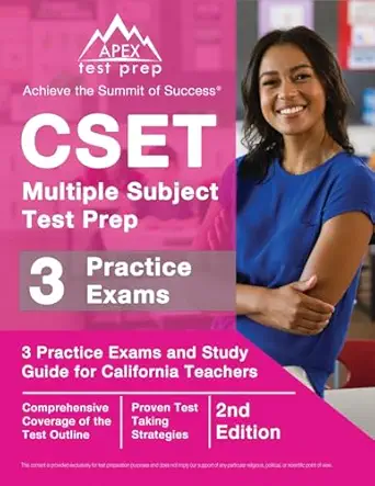 cset multiple subject test prep 3 practice exams and study guide for california teachers 1st edition j m