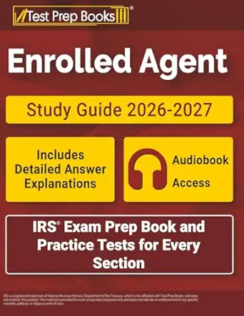 enrolled agent study guide 2026 2027 irs exam prep book and practice tests for every section includes