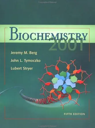 biochemistry 2001 1st edition jeremy m berg ,john l tymoczko ,lubert stryer 0716749548, 978-0716749547