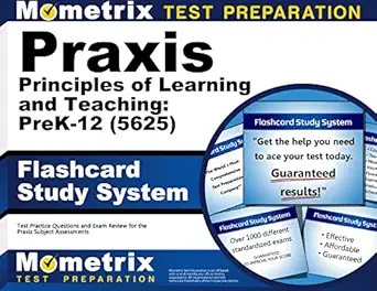 praxis principles of learning and teaching prek 12 flashcard study system test practice questions and exam