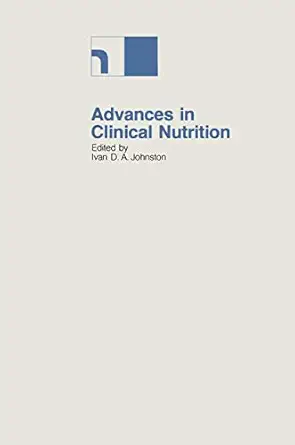 advances in clinical nutrition proceedings of the 2nd international symposium held in bermuda 16a 20th may