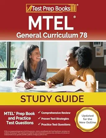 mtel general curriculum 78 study guide mtel prep book and practice test questions updated for the new outline