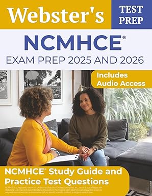 ncmhce exam prep 2025 and 2026 ncmhce study guide and practice test questions includes audio access 1st