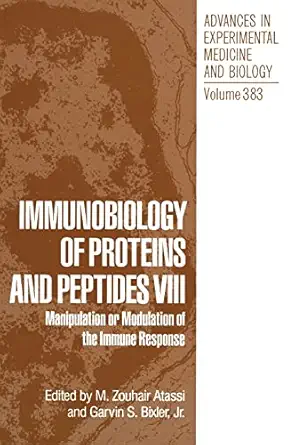 immunobiology of proteins and peptides viii manipulation or modulation of the immune response 1st edition m