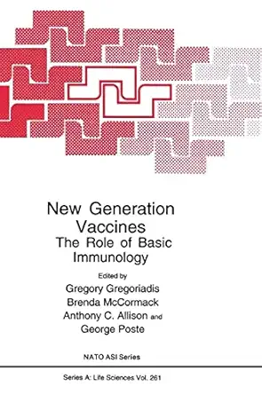 new generation vaccines the role of basic immunology 1st edition gregory gregoriadis ,brenda mccormack