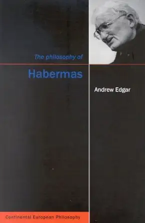 the philosophy of habermas 1st edition andrew edgar 0773527826, 978-0773527829