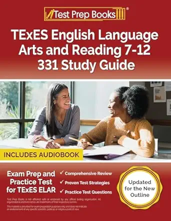 texes english language arts and reading 7 12 331 study guide exam prep and practice test for texes elar