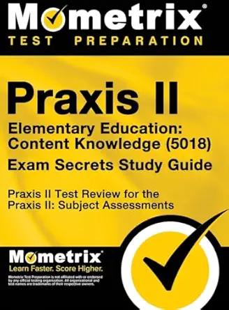 praxis ii elementary education content knowledge exam secrets praxis ii test review for the praxis ii subject