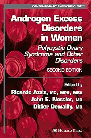 androgen excess disorders in women 1st edition ricardo azziz 1588296636, 978-1588296634