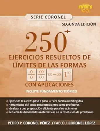 a 250a + ejercicios resueltos de la mites de las formas 0/0 a /a a a 1 a con aplicaciones incluye fundamento
