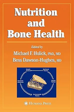 nutrition and bone health 1st edition michael f holick ,bess dawson hughes 1588292487, 978-1588292483