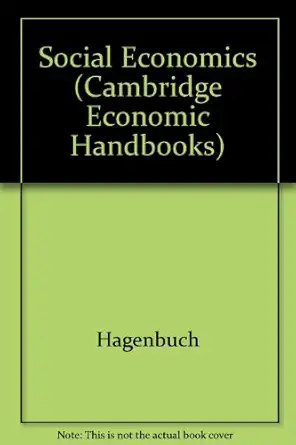 social economics 1st edition walter hagenbuch 0521087570, 978-0521087575