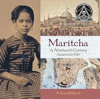 maritcha a nineteenth century american girl 1st edition tonya bolden ,edward miller 0810950456, 978-0810950450