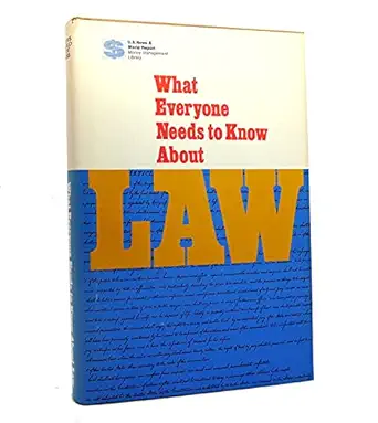 what everyone needs to know about law 1st edition joseph related name united states news world report newman