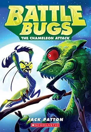 the chameleon attack 1st edition jack patton 0545707846, 978-0545707848