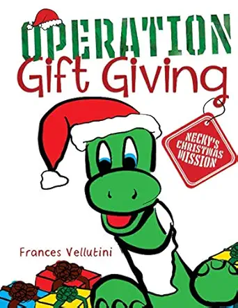 operation gift giving neckys christmas mission 1st edition frances vellutini ,bobbie hinman 1735839620,