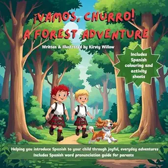 a vamos churro a forest adventure 1st edition kirsty willow 1919199101, 978-1919199108