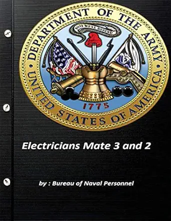 electricians mate 3 and 2 navpres 1st edition bureau of naval personnel 1519723202, 978-1519723208