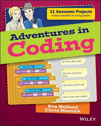 adventures in coding 1st edition eva holland ,chris minnick 1119232686, 978-1119232681