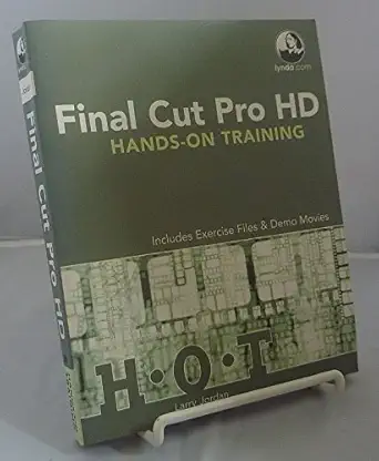 final cut pro hd hands on training 1st edition larry jordan 0321293991, 978-0321293992