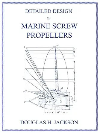 detailed design of marine screw propellers 1st edition douglas h jackson 1427614016, 978-1427614018