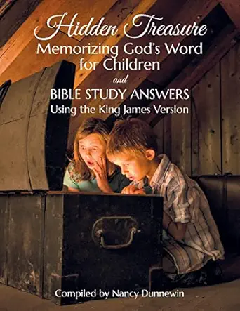 hidden treasure for children memorizing gods word for children and bible study answers 1st edition nancy