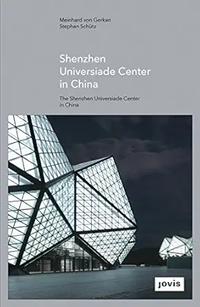 gmp the shenzhen universiade center in china 1st edition meinhard von gerkan ,stephan schuetz 3868593349,