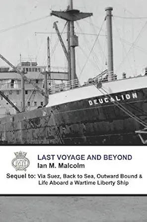 last voyage and beyond british 1st edition ian m malcolm 1521765375, 978-1521765371