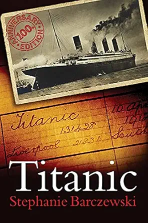 titanic 100th   a night remembered 1st edition stephanie barczewski 1441161694, 978-1441161697