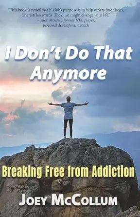 i dont do that anymore 1st edition joey mccollum 1969835028, 978-1969835025