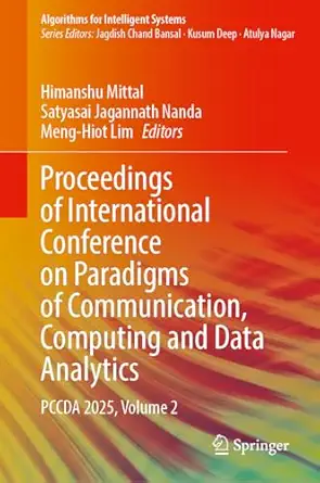 proceedings of international conference on paradigms of communication computing and data analytics pccda 2025