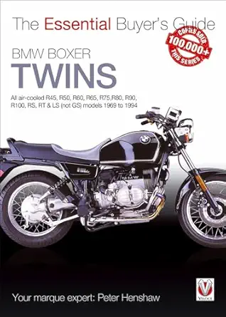 bmw boxer twins all air cooled r45 r50 r60 r65 r75 r80 r90 r100 rs rt and ls models 1969 to 1994 1st edition